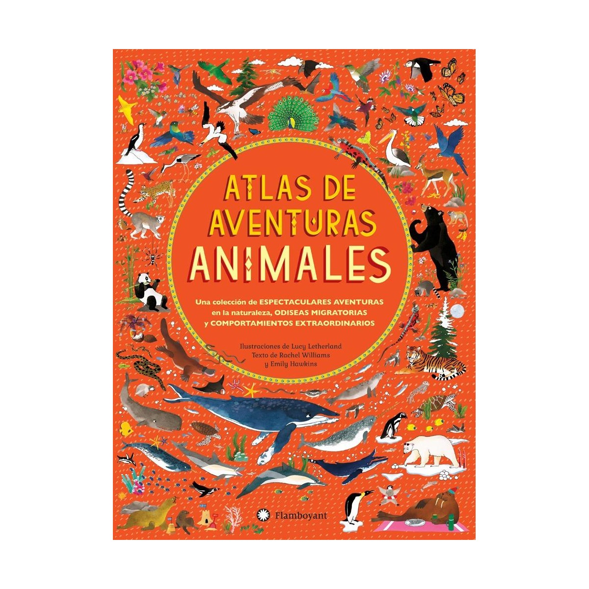 Atlas de aventuras Animales de Flamboyant