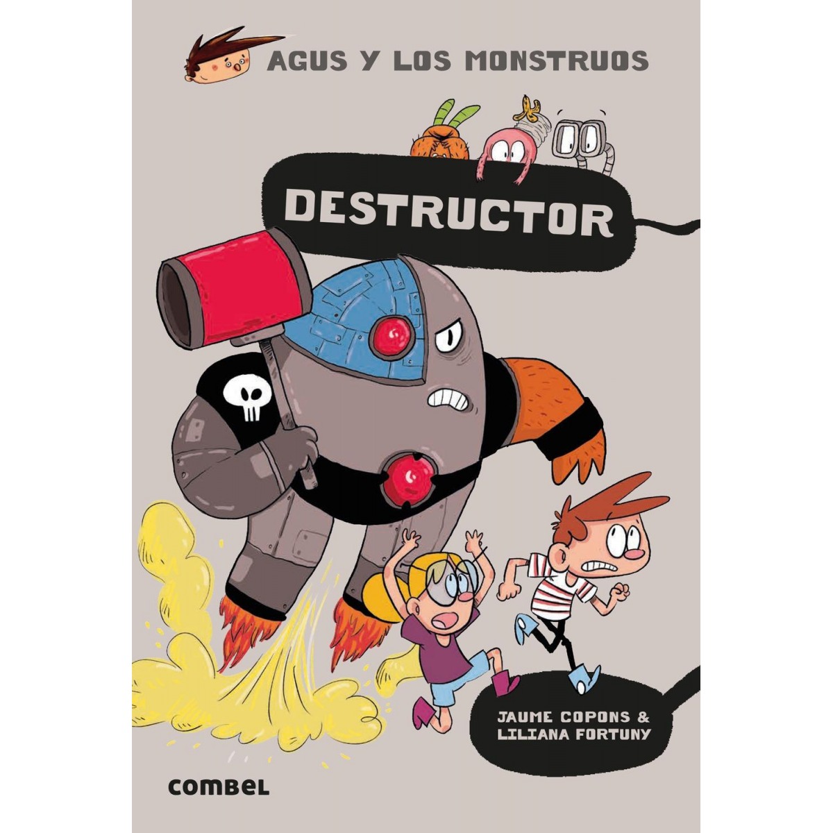 Agus y los Monstruos El Destructor. Collección libros lectura niños 7